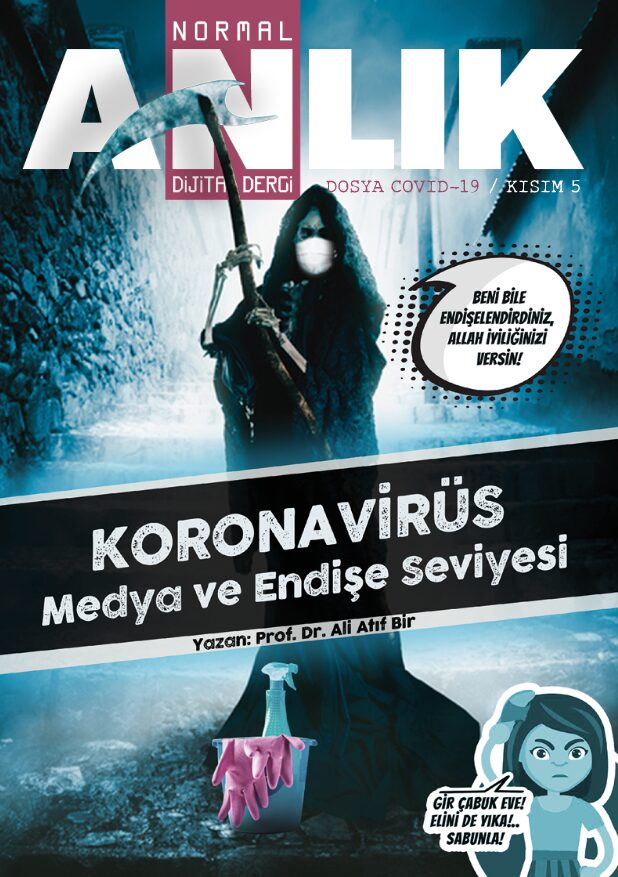 Koronavirüs, Medya ve Endişe Seviyesi